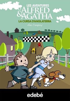 CURSA D'ANGLATERRA, LA | 9788468308500 | CAMPOY, ANA
