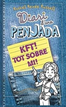 DIARI D'UNA PENJADA 6 1/2. KFT TOT SOBRE MI | 9788490574430 | RUSSELL, RACHEL RENÉE