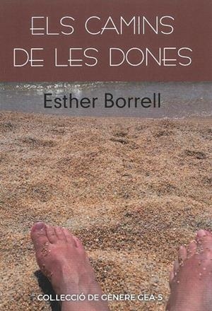 CAMINS DE LES DONES, ELS | 9788494866951 | BORRELL ROSELL, ESTHER