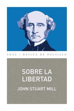 SOBRE LA LIBERTAD | 9788446038870 | MILL, JOHN STUART