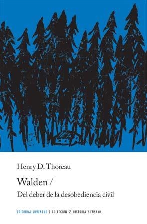 WALDEN / DEL DEBER DE LA DESOBEDIENCIA CIVIL | 9788426137944 | THOREAU, HENRY D.
