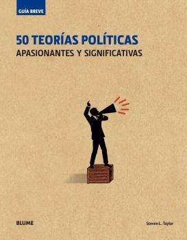 50 TEORIAS POLITICAS | 9788498019834 | TAYLOR, STEVEN L.