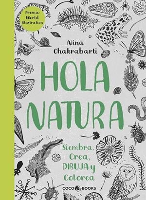 HOLA, NATURA | 9788494516788 | CHAKRABARTI, NINA
