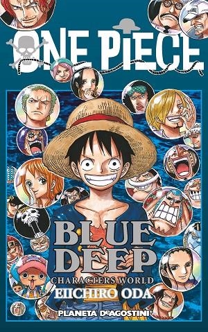 ONE PIECE GUÍA DEEP BLUE | 9788416090471 | ODA, EIICHIRO