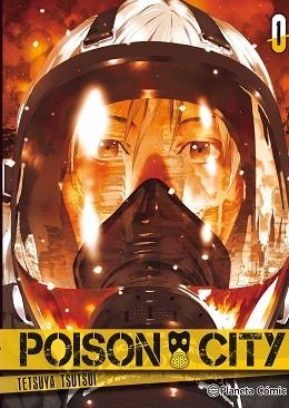 POISON CITY 01 | 9788491461470 | TSUTSUI, TETSUYA