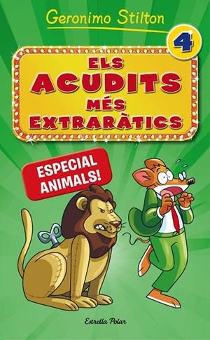 ACUDITS MÉS EXTRARÀTICS 04, ELS | 9788491371731 | STILTON, GERONIMO