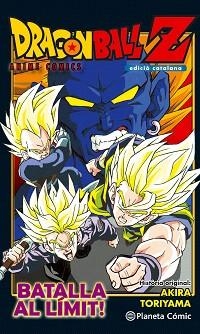 BOLA DE DRAC Z : ¡¡BATALLA EXTREMA!! LOS TRES GRANDES SUPER SAIYANS | 9788416889853 | TORIYAMA, AKIRA
