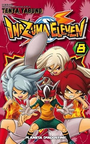 INAZUMA ELEVEN 08 | 9788468476278 | YABUNO, TENYA