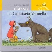 CAPUTXETA VERMELLA, LA | 9788478648436 | GRIMM, WILHELM / GRIMM, JACOB