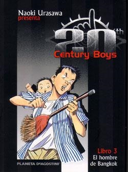 20 CENTURY BOYS 03 : EL HOMBRE DE BANGKOK | 9788468472096 | URASAWA, NAOKI