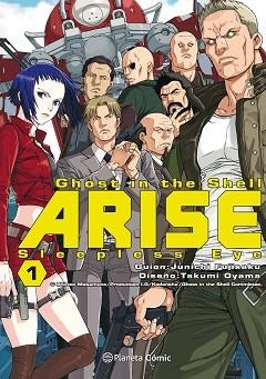 GHOST IN THE SHELL ARISE 01 : SLEEPLESS EYE | 9788491460787 | OYAMA, TAKUMI