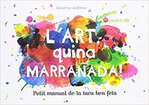 ART, QUINA MARRANADA, L' | 9788499795454 | ANDREWS, SANDRINE