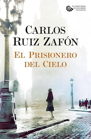 PRISIONERO DEL CIELO, EL | 9788408163374 | RUIZ ZAFÓN, CARLOS