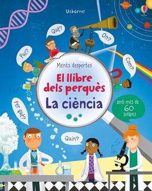 LLIBRE DELS PERQUÈS, EL : LA CIÈNCIA | 9781474937931 | DAYNES, KATIE