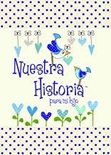 NUESTRA HISTORIA PARA MI HIJO | 9781907048944