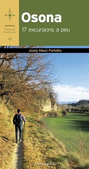 OSONA. 17 EXCURSIONS A PEU | 9788490344996 | MAURI PORTOLÈS, JOSEP
