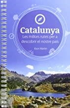 CATALUNYA : RUTES PER A DESCOBRIR EL NOSTRE PAIS | 9788494091216 | MARTÍN ÁLVAREZ, IBON
