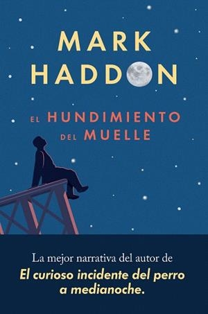 HUNDIMIENTO DEL MUELLE, EL | 9788417081553 | HADDON, MARK
