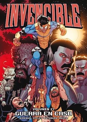 INVENCIBLE 21: GUERRA EN CASA | 9788416486236 | KIRKMAN, ROBERT