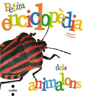 PETITA ENCICLOPEDIA DELS ANIMALONS | 9788466127257 | BRIN, ANTOINE / VALLADARES, LIONEL