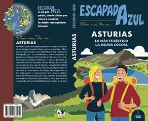 ASTURIAS : ESCAPADA AZUL [2018] | 9788417368210 | GARCIA MARÍN, JESÚS / MONREAL IGLESIA, MANUEL