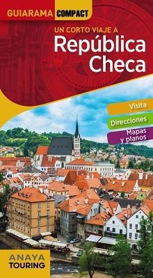 REPÚBLICA CHECA : GUIARAMA [2018] | 9788491580478 | CUESTA AGUIRRE, MIGUEL