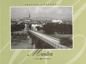 MANLLEU. IMATGES I RECORDS | 9788483300374 | AJUNTAMENT MANLLEU