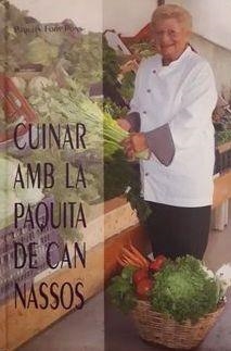 CUINAR AMB LA PAQUITA DE CAN NASSOS | 9788460998112 | FORS, PAQUITA
