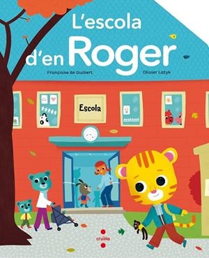 ESCOLA D'EN ROGER, L' | 9788466139915 | DE GUIBERT, FRANÇOISE