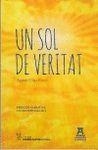 SOL DE VERITAT, UN | 9788492951147 | CLUA FERRE, AGUSTÍ