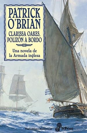 CLARISSA OAKES, POLIZÓN A BORDO | 9788435006859 | O'BRIAN, PATRICK