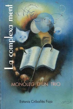 COMPLEXA MENT, LA | 526707 | CRIBALLÉS FAJA, ESTANIS