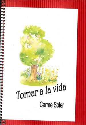 TORNAR A LA VIDA | 9999900002744 | SOLER, CARME