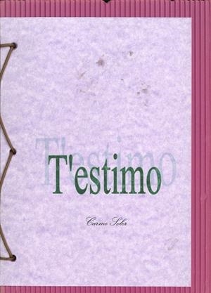 T'ESTIMO | 9999900002775 | SOLER, CARME