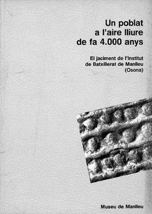 POBLAT A L'AIRE LLIURE DE FA 4.000 ANYS, UN | 36431990