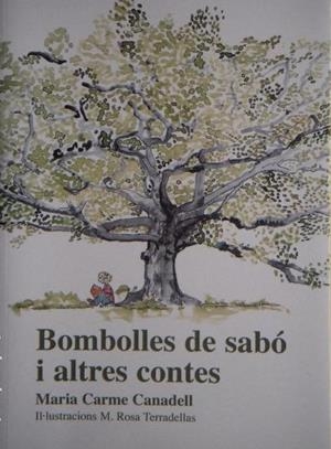 BOMBOLLES DE SABO I ALTRES CONTES | 9999900001549 | CANADELL, MARIA CARME