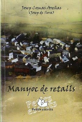 MANYOC DE RETALLS | 8492139927 | COMAS AREÑAS, JOSEP (JOSEP DE SORA)