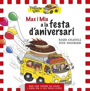 MAX I MIA A LA FESTA D'ANIVERSARI | 9788424660710 | DICKINSON, VITA / CALAFELL, ROSER