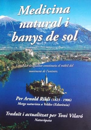 MEDICINA NATURAL I BANYS DE SOL | 9999900002560 | RIKLI, ARNOLD / VILARÓ, TONI