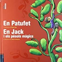 EN PATUFET / EN JACK I ELS PÈSSOLS MÀGICS | 9788447922857 | CONTES POPULARS
