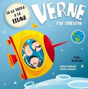 VERNE FOR CHILDREN: DE LA TERRA A LA LLUNA | 9788468312378 | ZAMBONI, PABLO