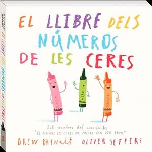 LLIBRE DELS NÚMEROS DE LES CERES, EL | 9788416394883 | JEFFERS, OLIVER / DAYWALT, DREW