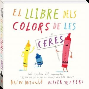 LLIBRE DELS COLORS DE LES CERES, EL | 9788416394869 | DAYWALT, DREW