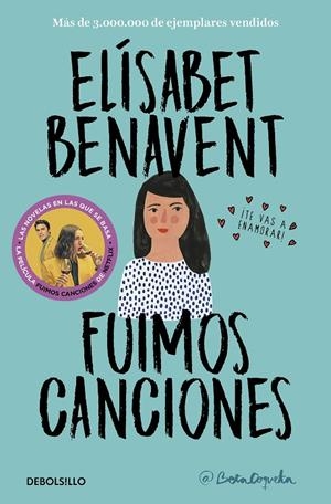 FUIMOS CANCIONES | 9788466346498 | BENAVENT, ELÍSABET