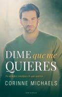 DIME QUE ME QUIERES | 9788494718526 | MICHAELS, CORINNE