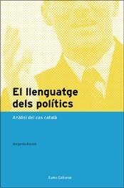 LLENGUATGE DELS POLÍTICS, EL | 9788497662055 | BASSOLS, MARGARIDA