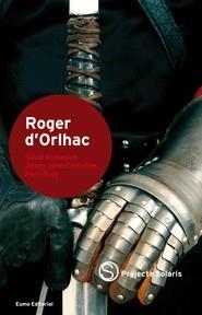 ROGER D'ORLHAC | 9788497663205 | AYMERICH, SILVIA
