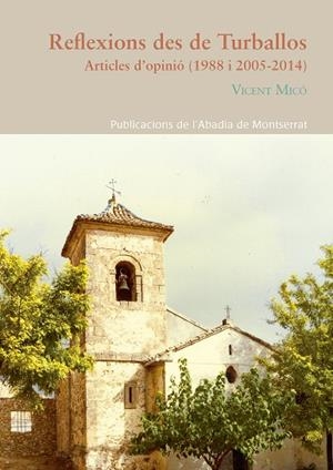 REFLEXIONS DES DE TURBALLOS | 9788498838961 | MICÓ I GARCIA, VICENT