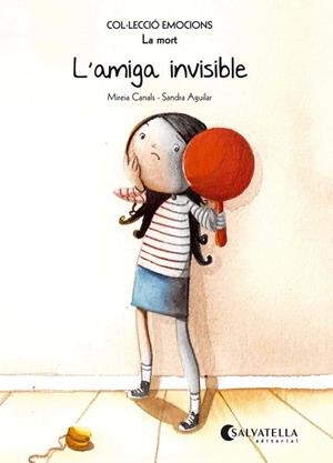 AMIGA INVISIBLE, L' | 9788484128021 | CANALS BOTINES, MIREIA