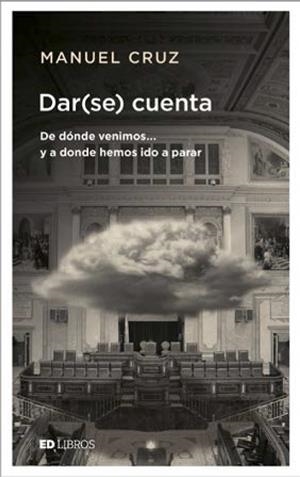 DAR (SE) CUENTA | 9788409079445 | CRUZ, MANUEL